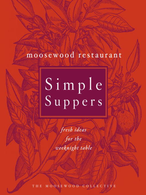 Cover image for Moosewood Restaurant Simple Suppers